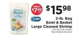 ShopRite Bowl & Basket Large Cleaned Shrimp offer
