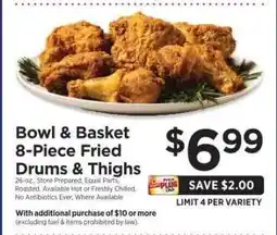 ShopRite Bowl & Basket 8-Piece Fried Drums & Thighs offer
