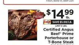 ShopRite Certified Angus Beef Prime Porterhouse or T-Bone Steak offer