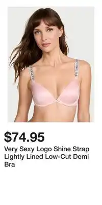 Victoria's Secret Very Sexy Logo Shine Strap Lightly Lined Low-Cut Demi Bra offer