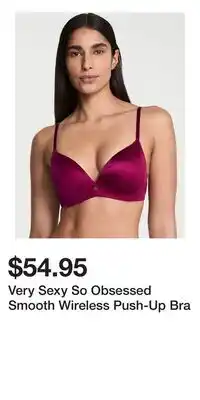 Victoria's Secret Very Sexy So Obsessed Smooth Wireless Push-Up Bra offer