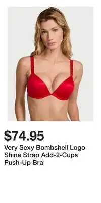 Victoria's Secret Very Sexy Bombshell Logo Shine Strap Add-2-Cups Push-Up Bra offer
