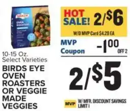 Food Lion Birds eye oven roasters or veggie made veggies offer