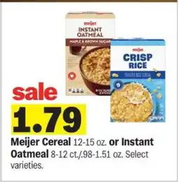 Meijer Meijer Cereal or Instant Oatmeal offer