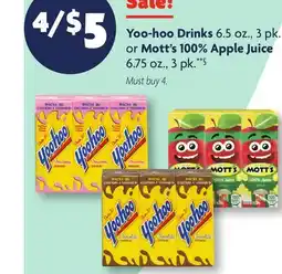 Family Dollar Yoo‑hoo Drinks 6.5 oz., 3 pk. or Mott's 100% Apple Juice 6.75 oz., 3 pk.**§ offer