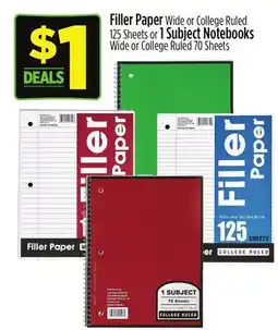 Dollar General Filler Paper Wide or College Ruled 125 Sheets or 1 Subject Notebooks Wide or College Ruled 70 Sheets offer