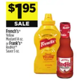 Dollar General French's Yellow Mustard 14 oz. or Frank's RedHot Sauce 5 oz offer