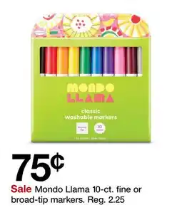 Target Mondo Llama 10-ct. fine or broad-tip markers offer