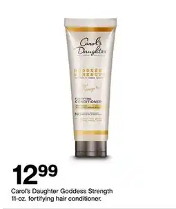 Target Carol's Daughter Goddess Strength 11-oz. fortifying hair conditioner offer
