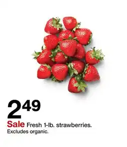 Target Fresh 1-lb. strawberries. Excludes organic offer