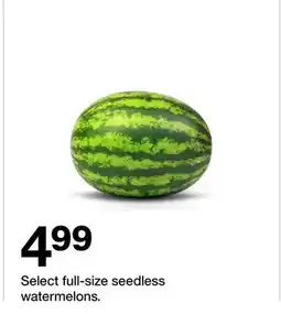 Target Select full-size seedless watermelons offer