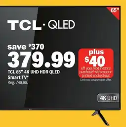 Meijer TCL 65" 4K UHD HDR QLED Smart TV offer
