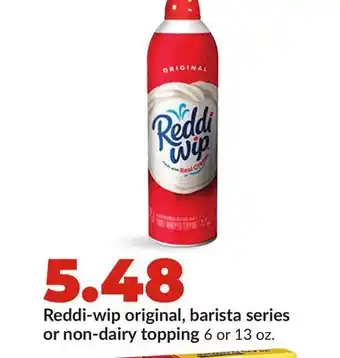 Hy-Vee Reddi-wip original, barista series or non-dairy topping offer