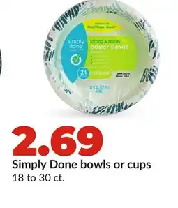 Hy-Vee Simply Done bowls or cups offer
