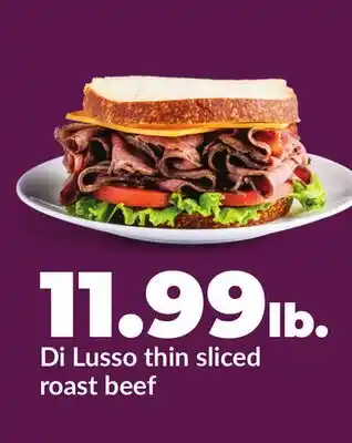 Hy-Vee Di Lusso thin sliced roast beef offer