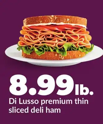 Hy-Vee Di Lusso premium thin sliced deli ham offer