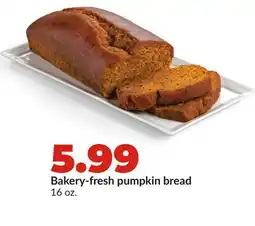 Hy-Vee Bakery-fresh pumpkin bread offer