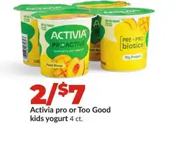 Hy-Vee Activia pro or Too Good kids yogurt offer
