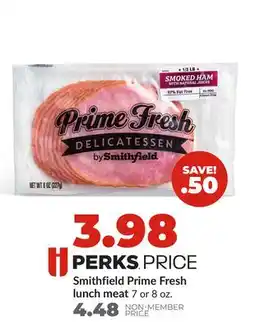 Hy-Vee Smithfield Prime Fresh lunch meat offer