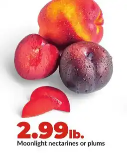 Hy-Vee Moonlight nectarines or plums offer