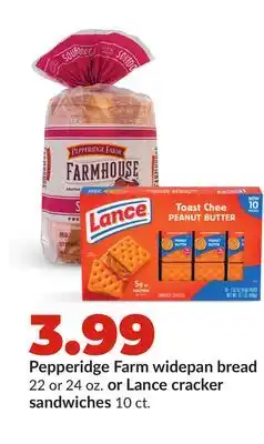 Hy-Vee Pepperidge Farm widepan bread 22 or 24 oz. or Lance cracker sandwiches 10 ct offer