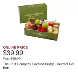 Costco The Fruit Company Covered Bridge Gourmet Gift Box offer