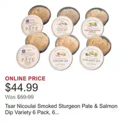 Costco Tsar Nicoulai Smoked Sturgeon Pate & Salmon Dip Variety 6 Pack, 6 oz each offer