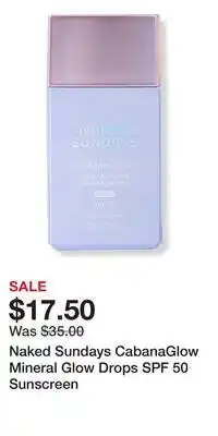 Ulta Beauty Naked Sundays CabanaGlow Mineral Glow Drops SPF 50 Sunscreen offer