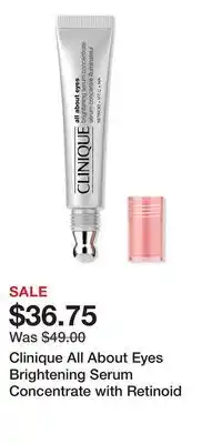 Ulta Beauty Clinique All About Eyes Brightening Serum Concentrate with Retinoid offer