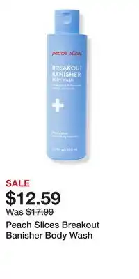 Ulta Beauty Peach Slices Breakout Banisher Body Wash offer