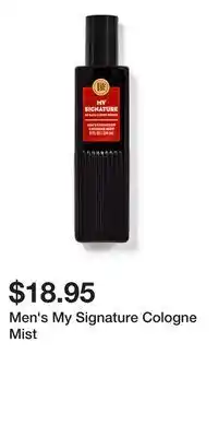 Bath & Body Works Men's My Signature Cologne Mist offer
