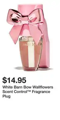 Bath & Body Works White Barn Bow Wallflowers Scent Control Fragrance Plug offer