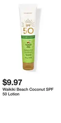 Bath & Body Works Waikiki Beach Coconut SPF 50 Lotion offer