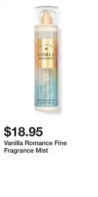 Bath & Body Works Vanilla Romance Fine Fragrance Mist offer