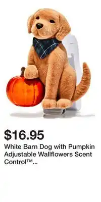Bath & Body Works White Barn Dog with Pumpkin Adjustable Wallflowers Scent Control Fragrance Plug offer