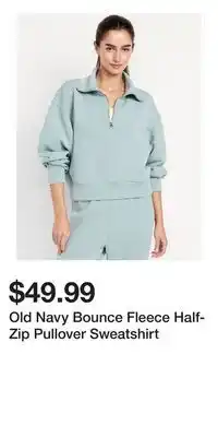 Old Navy Old Navy Bounce Fleece Half-Zip Pullover Sweatshirt offer