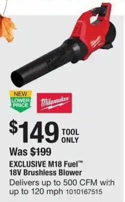 The Home Depot Milwaukee M18 Fuel 18V Brushless Blower offer