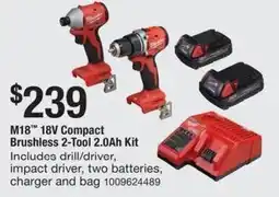 The Home Depot Milwaukee M18 18V Compact Brushless 2-Tool 2.0Ah Kit offer