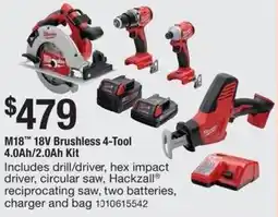 The Home Depot Milwaukee M18 18V Brushless 4-Tool 4.0Ah/2.0Ah Kit offer