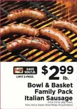 ShopRite Bowl & basket family pack italian sausage offer