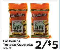 Food 4 Less Los Pericos Tostadas Quadradas offer