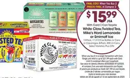 Ralphs White Claw, Twisted Tea, Mike's Hard Lemonade or Smirnoff Ice offer