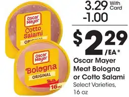 Ralphs Oscar Mayer Meat Bologna or Cotto Salami offer