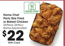 Ralphs Home Chef Party Size Fried or Baked Chicken offer