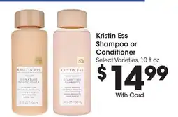 Ralphs Kristin Ess Shampoo or Conditioner offer