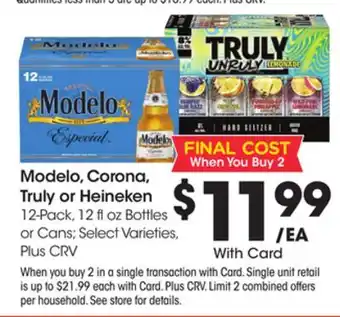 Ralphs Modelo, Corona, Truly or Heineken offer
