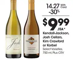 Ralphs Kendall-Jackson, Josh Cellars, Kim Crawford or Korbel offer