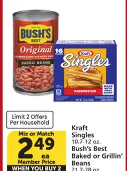 Vons Kraft Singles 10.7-12 oz. Bush's Best Baked or Grillin' Beans 21.7-28 oz offer