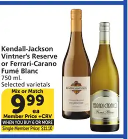 Vons Kendall-Jackson Vintner's Reserve or Ferrari-Carano Fumé Blanc offer