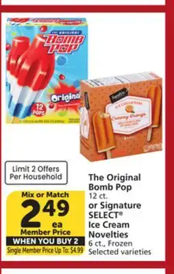 Vons The Original Bomb Pop 12 ct. or Signature SELECT Ice Cream Novelties 6 ct offer